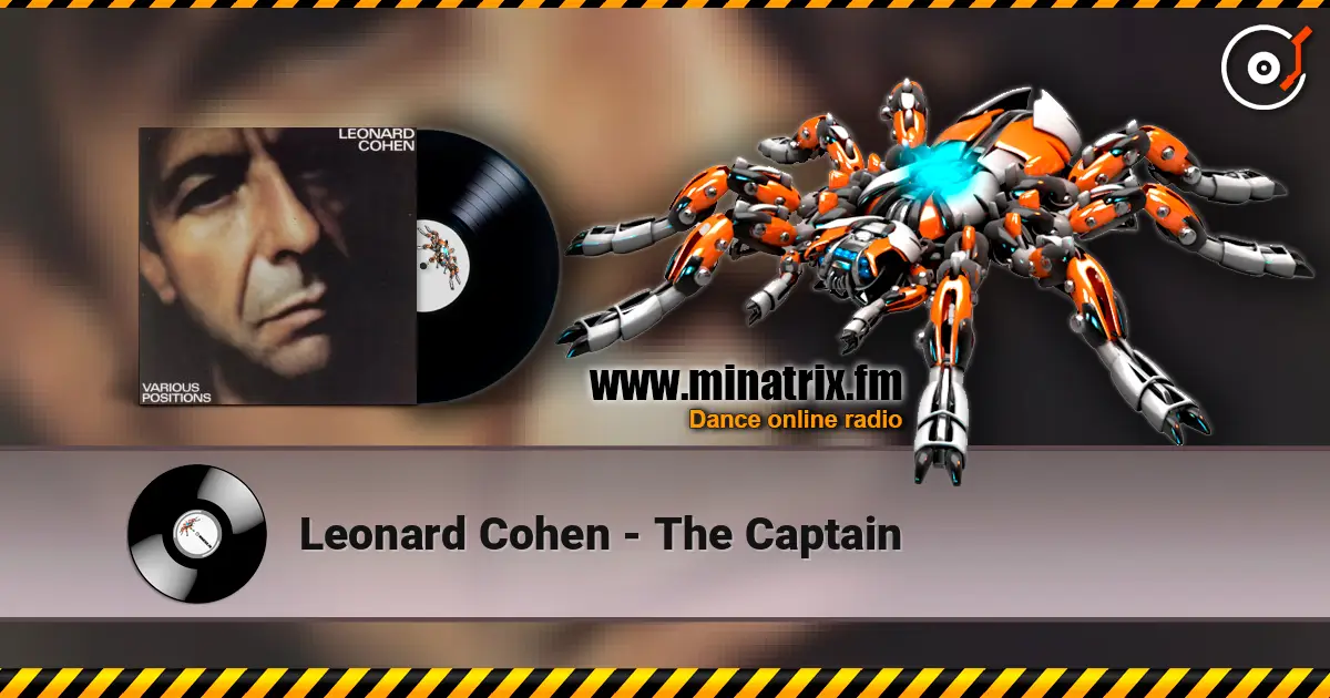 Leonard Cohen - The Captain online in hoher Qualität hören | Minatrix.FM