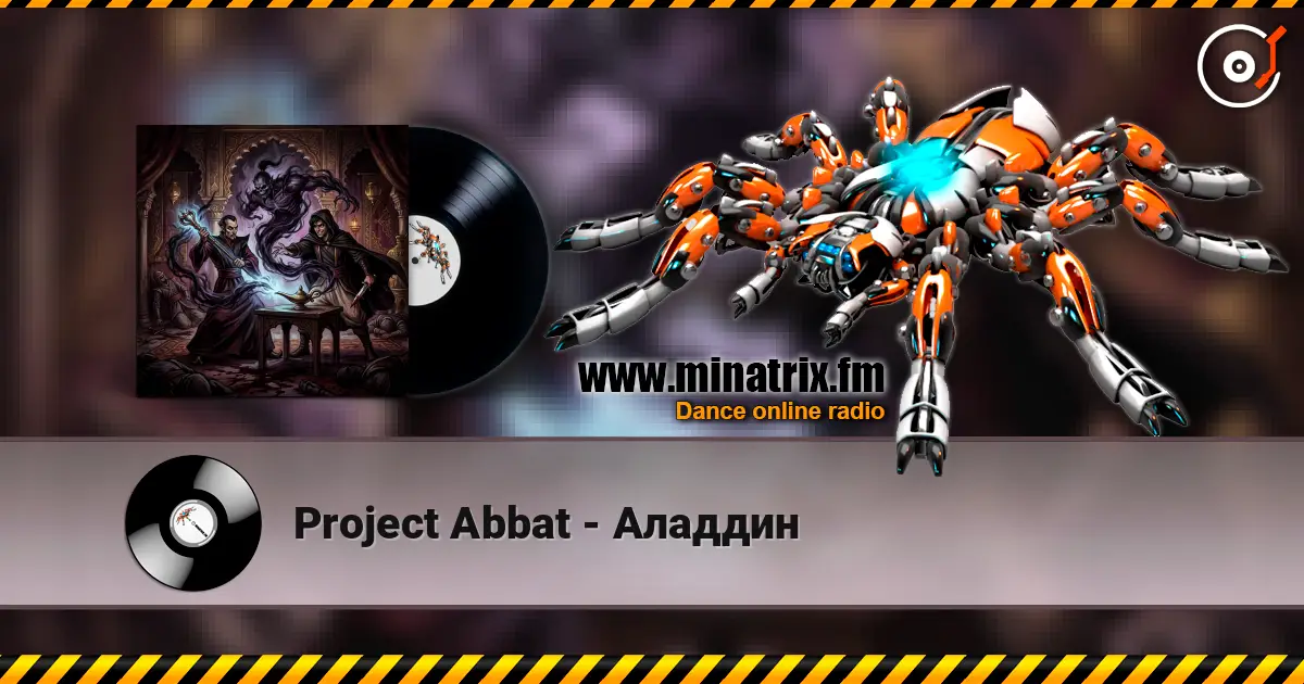 Project Abbat - Аладдин online in hoher Qualität hören | Minatrix.FM