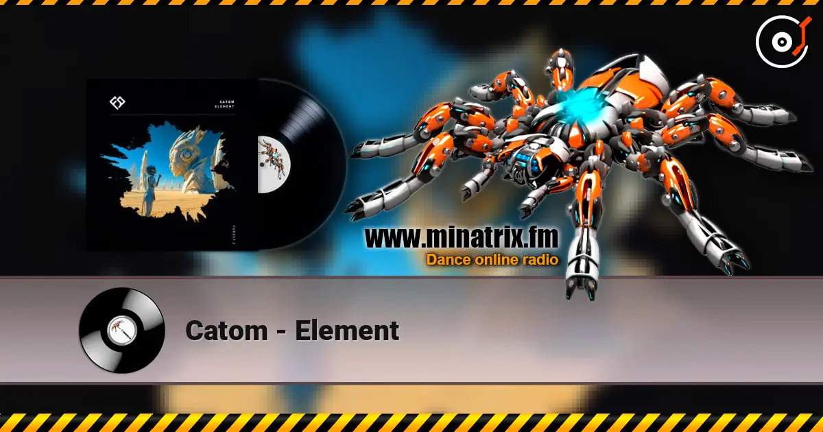 Catom - Element online in hoher Qualität hören | Minatrix.FM
