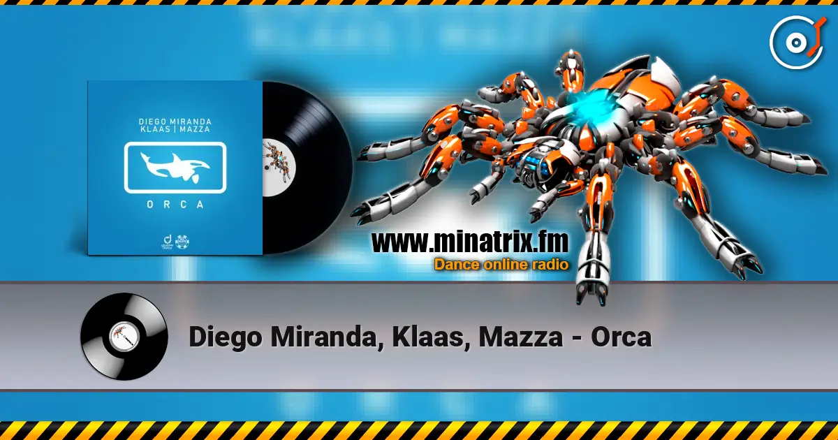 Diego Miranda, Klaas, Mazza - Orca online in hoher Qualität hören | Minatrix.FM