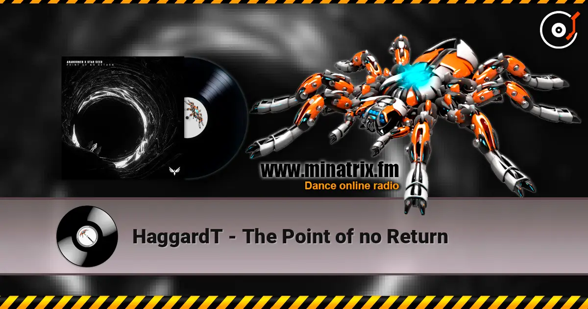 HaggardT - The Point of no Return online in hoher Qualität hören | Minatrix.FM