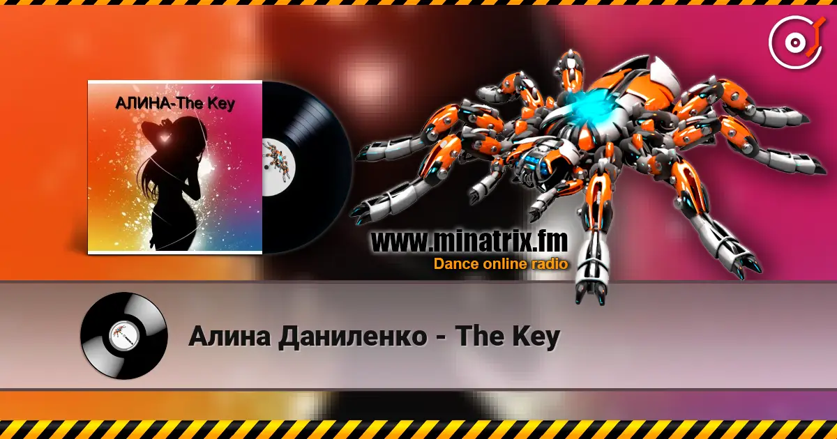 Алина Даниленко - The Key online in hoher Qualität hören | Minatrix.FM