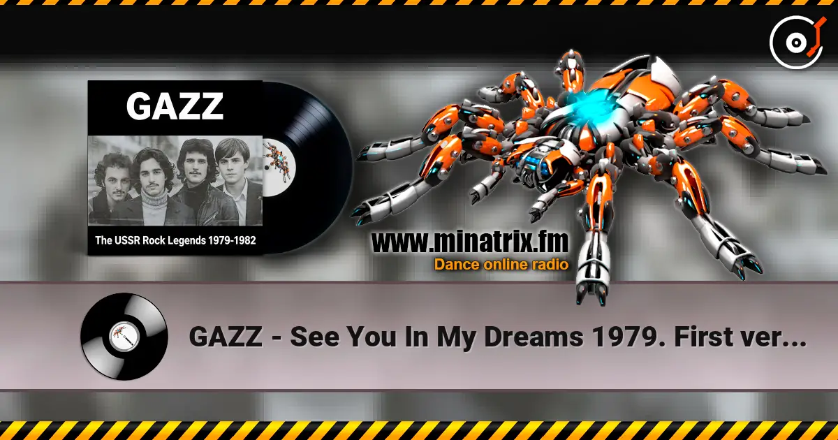 GAZZ - See You In My Dreams 1979. First version rehersal. Restored and remastered 2026 online in hoher Qualität hören | Minatrix.FM