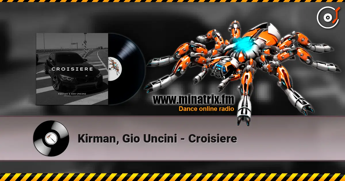 Kirman, Gio Uncini - Croisiere online in hoher Qualität hören | Minatrix.FM
