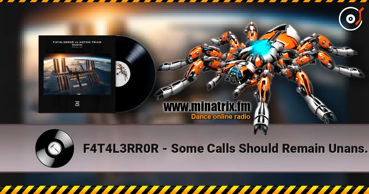 F4T4L3RR0R - Some Calls Should Remain Unanswered online in hoher Qualität hören | Minatrix.FM