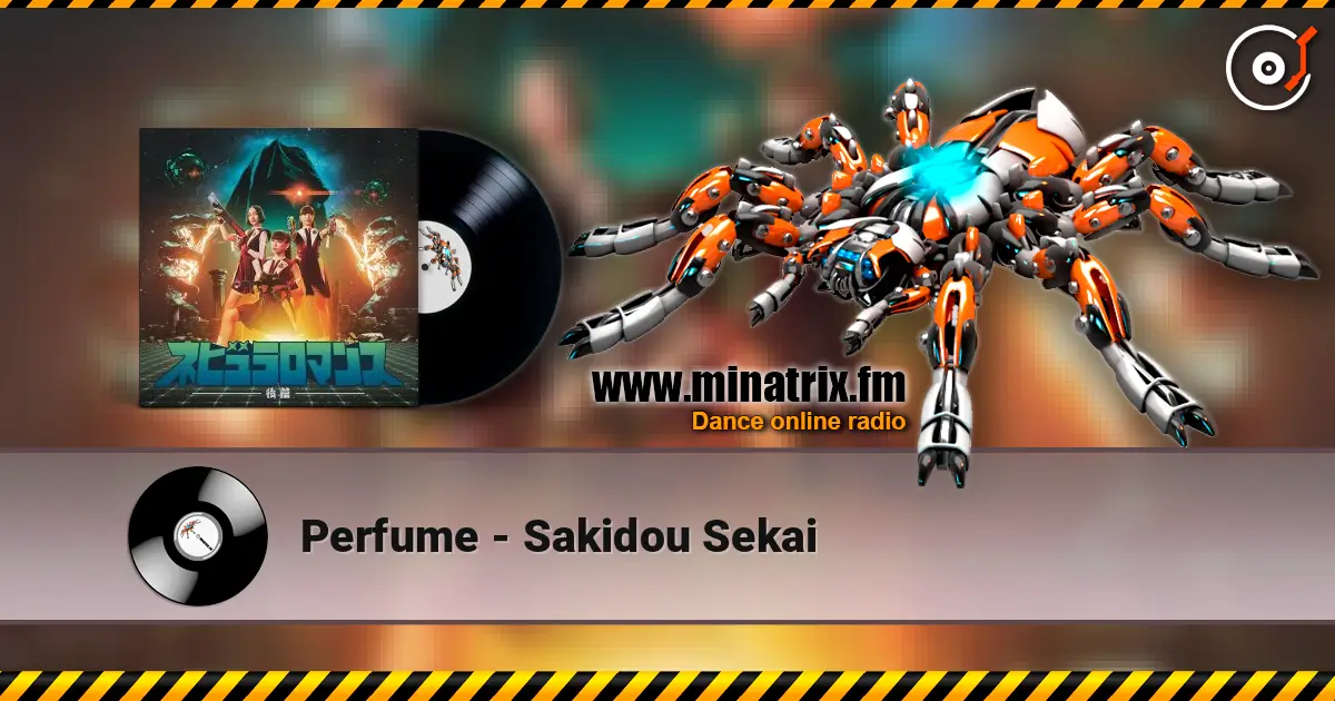 Perfume - Sakidou Sekai online in hoher Qualität hören | Minatrix.FM