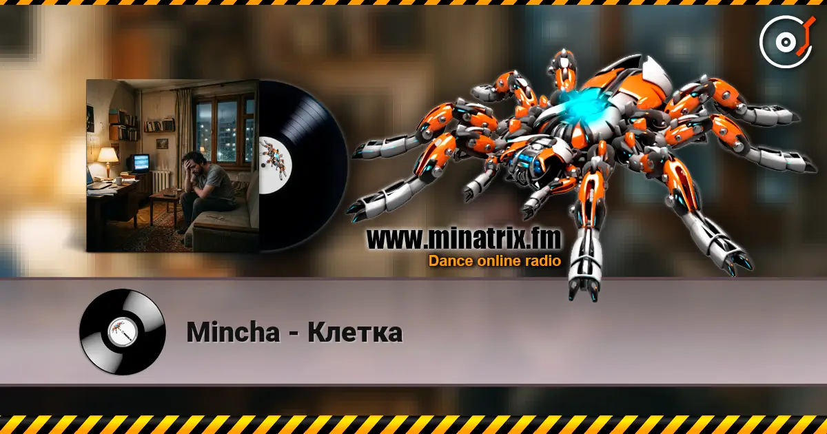 Mincha - Клетка online in hoher Qualität hören | Minatrix.FM