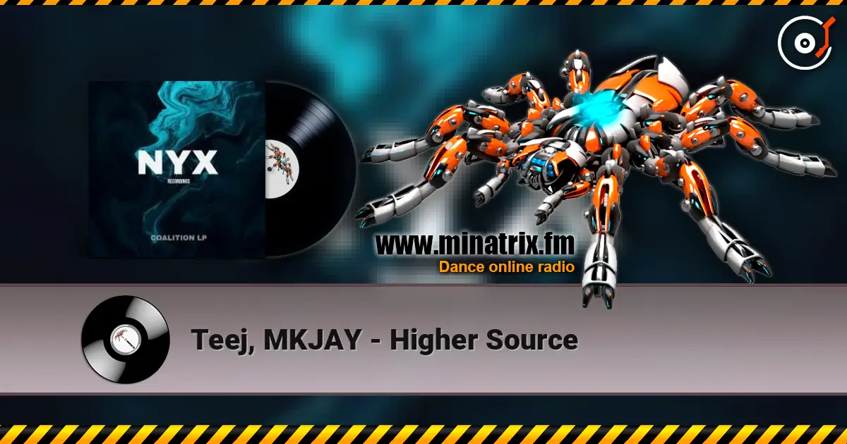 Teej, MKJAY - Higher Source online in hoher Qualität hören | Minatrix.FM