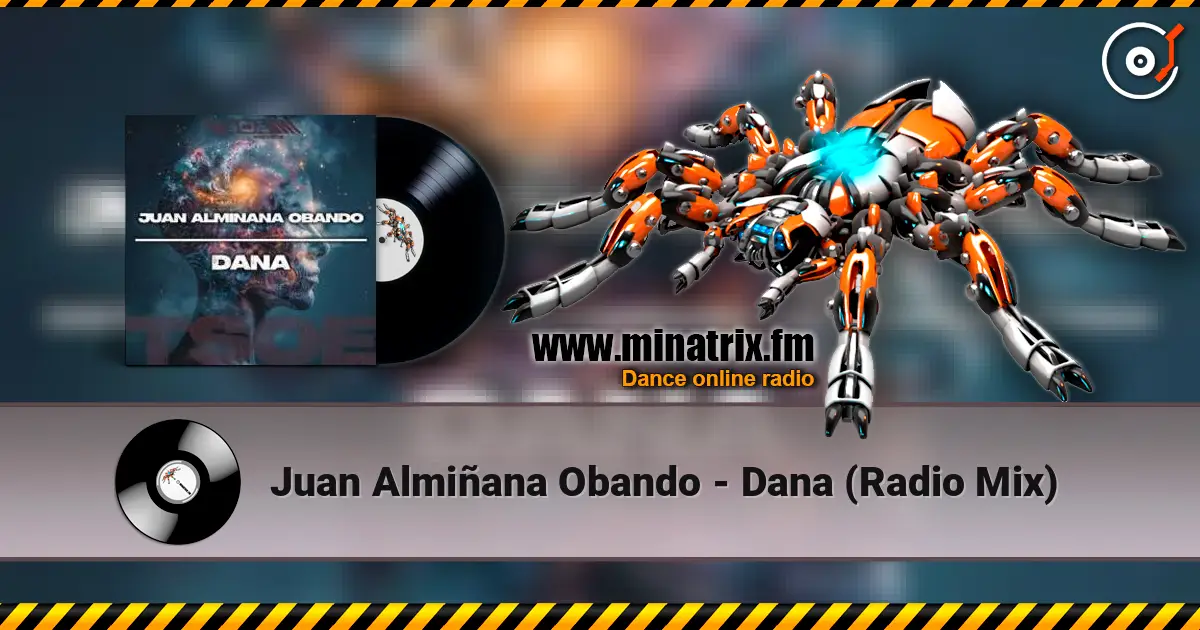 Juan Almiñana Obando - Dana (Radio Mix) online in hoher Qualität hören | Minatrix.FM