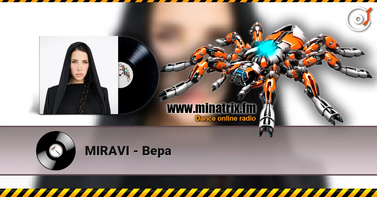 MIRAVI - Вера online in hoher Qualität hören | Minatrix.FM