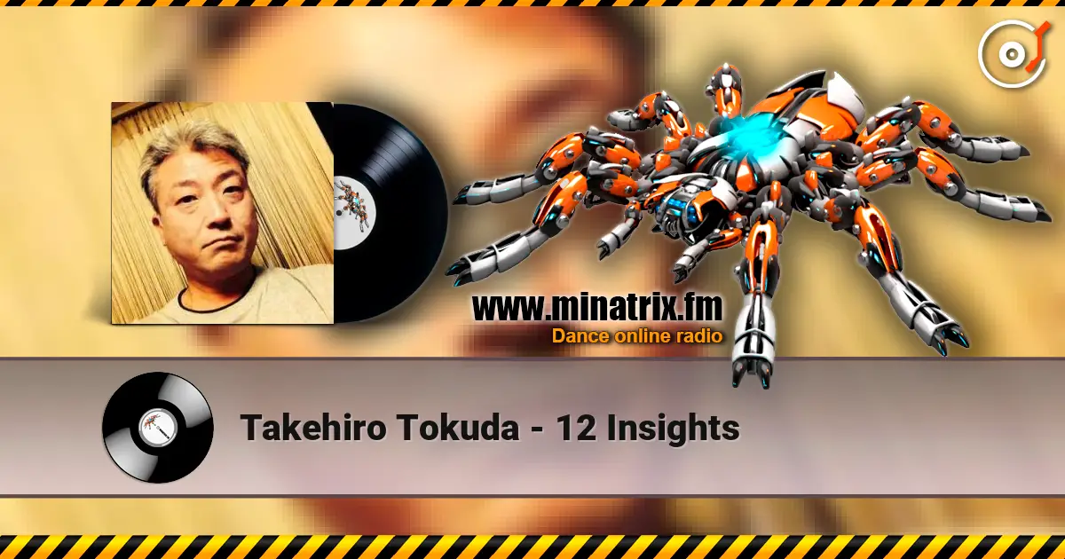 Takehiro Tokuda - 12 Insights online in hoher Qualität hören | Minatrix.FM