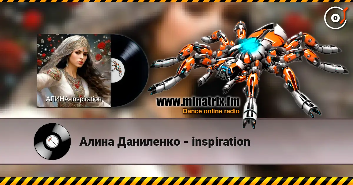 Алина Даниленко - inspiration online in hoher Qualität hören | Minatrix.FM