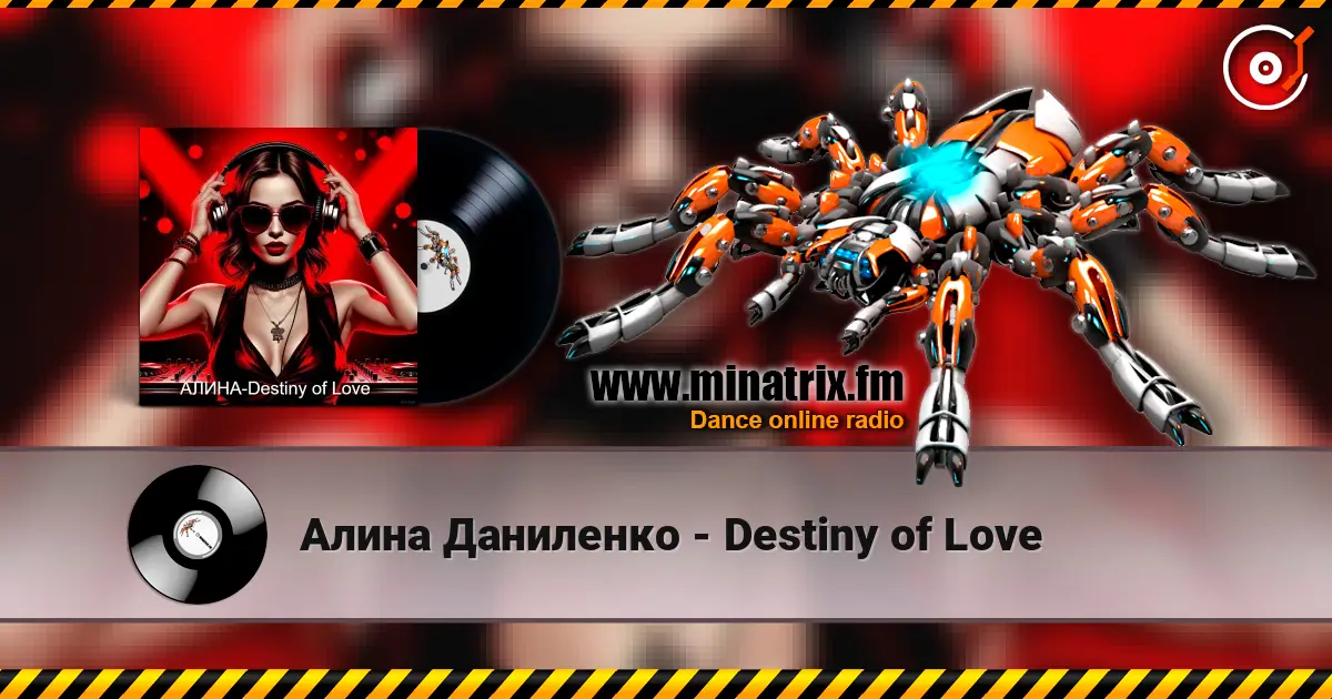 Алина Даниленко - Destiny of Love online in hoher Qualität hören | Minatrix.FM