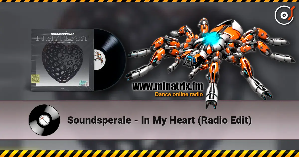 Soundsperale - In My Heart (Radio Edit) online in hoher Qualität hören | Minatrix.FM