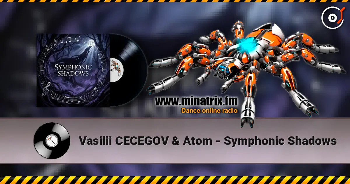 Vasilii CECEGOV & Atom - Symphonic Shadows online in hoher Qualität hören | Minatrix.FM