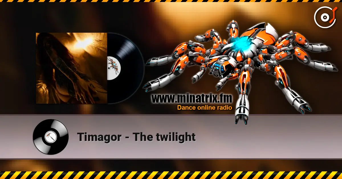 Timagor - The twilight online in hoher Qualität hören | Minatrix.FM