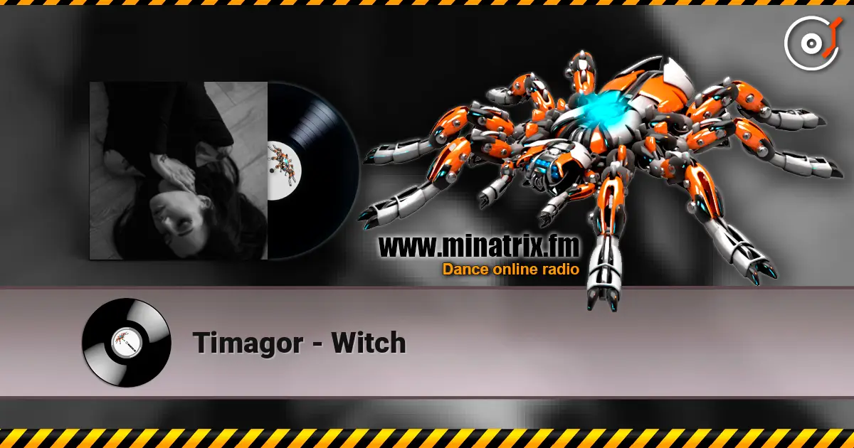 Timagor - Witch online in hoher Qualität hören | Minatrix.FM