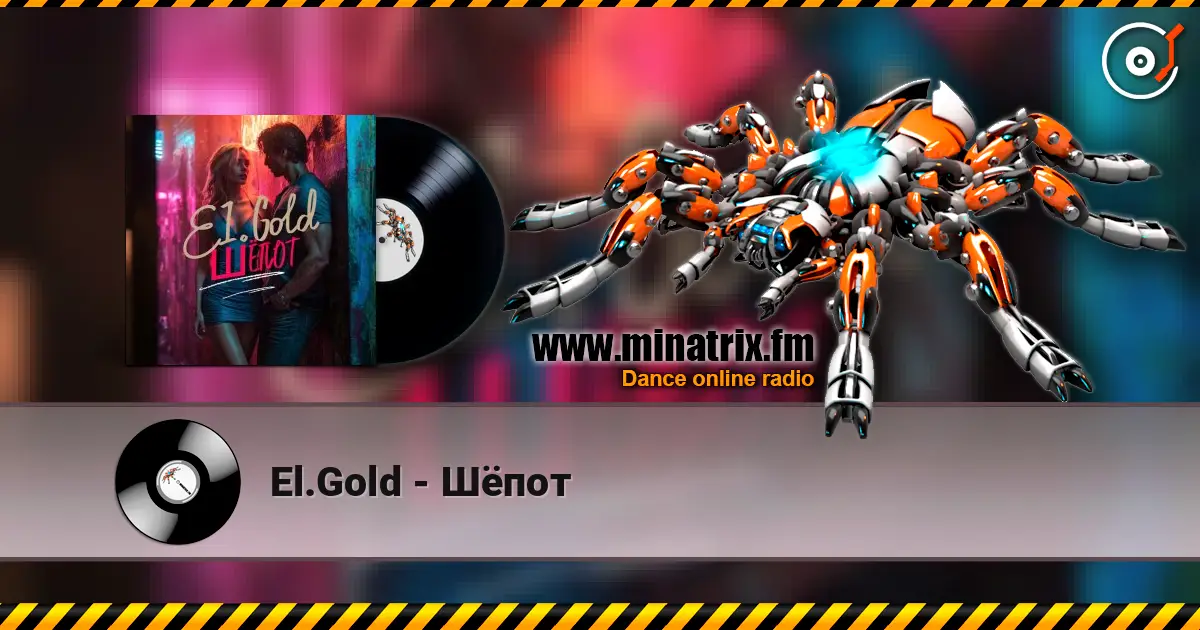 El.Gold - Шёпот online in hoher Qualität hören | Minatrix.FM