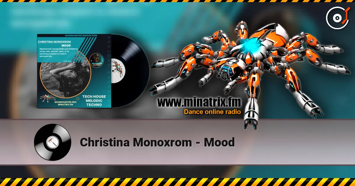 Christina Monoxrom - Mood online in hoher Qualität hören | Minatrix.FM