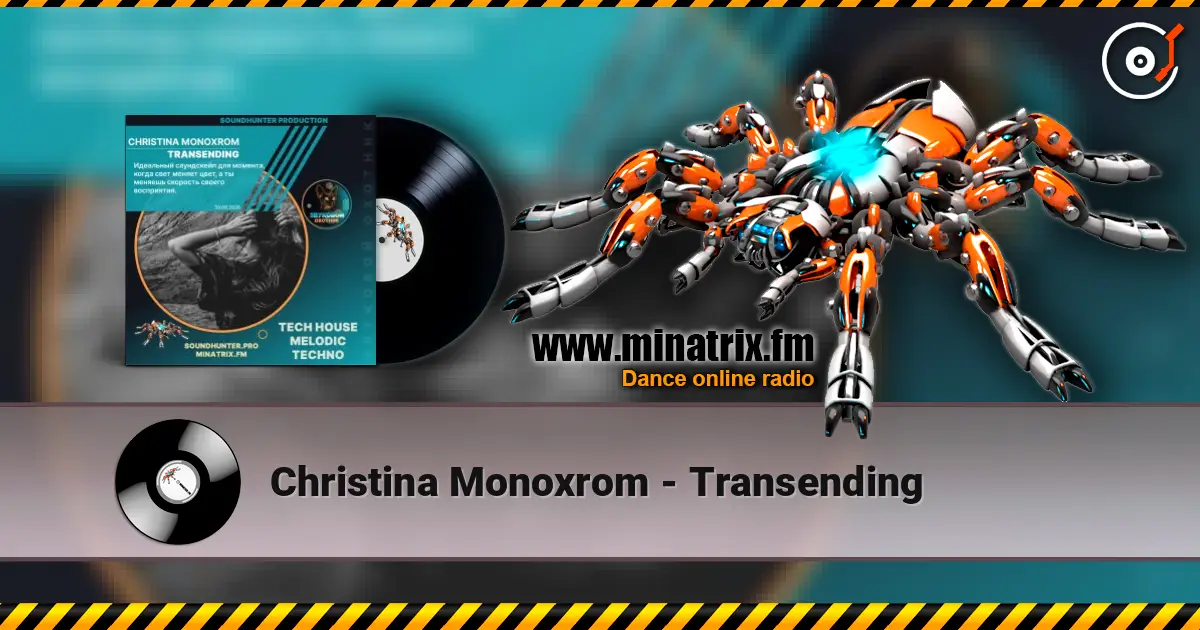 Christina Monoxrom - Transending online in hoher Qualität hören | Minatrix.FM