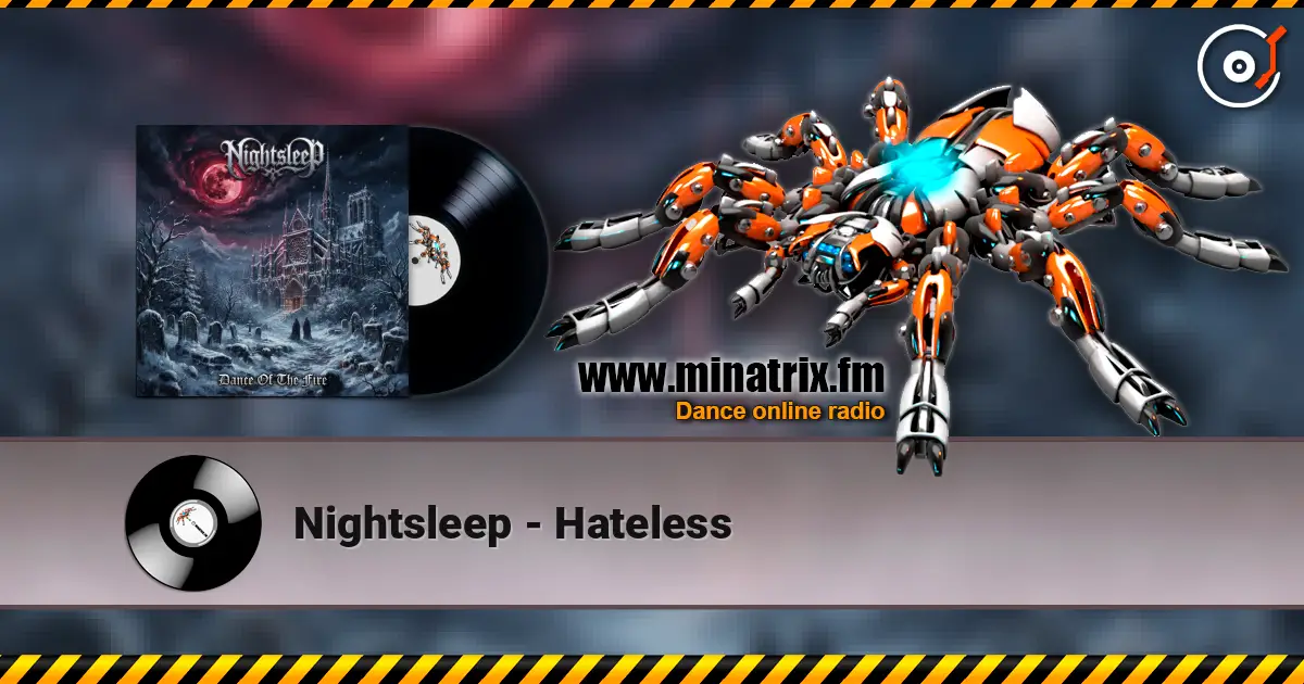 Nightsleep - Hateless online in hoher Qualität hören | Minatrix.FM