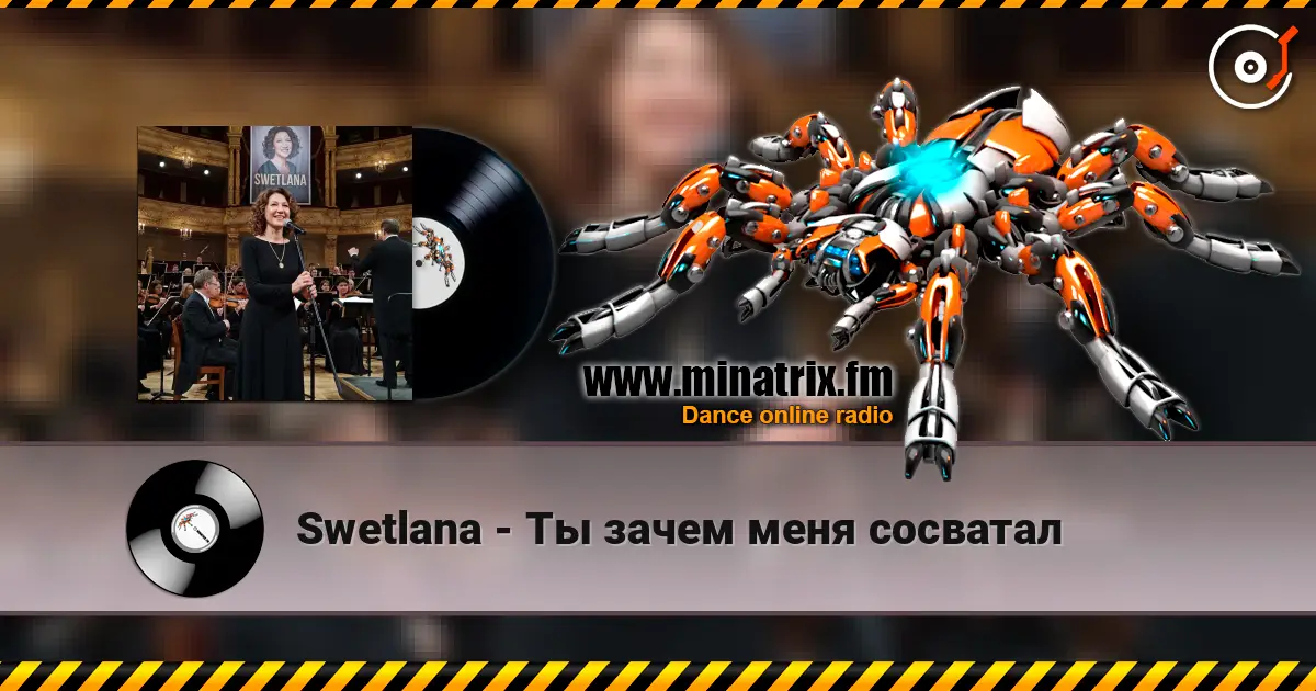Swetlana - Ты зачем меня сосватал online in hoher Qualität hören | Minatrix.FM
