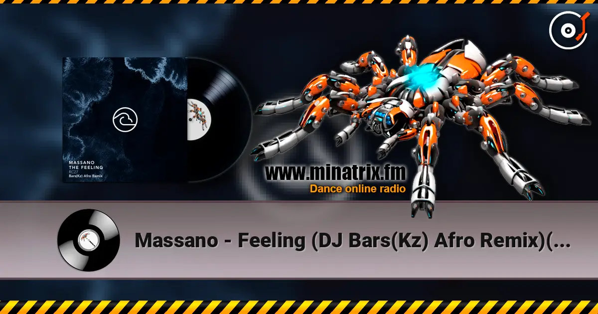 Massano - Feeling (DJ Bars(Kz) Afro Remix)(Radio) online in hoher Qualität hören | Minatrix.FM