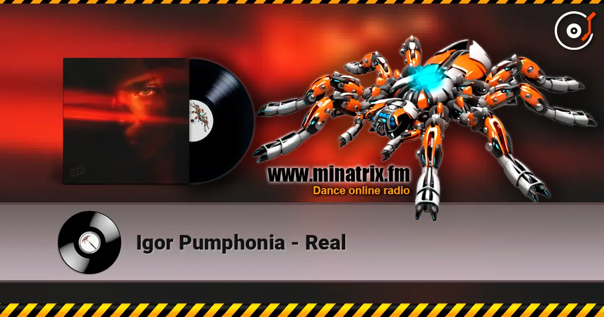 Igor Pumphonia - Real online in hoher Qualität hören | Minatrix.FM