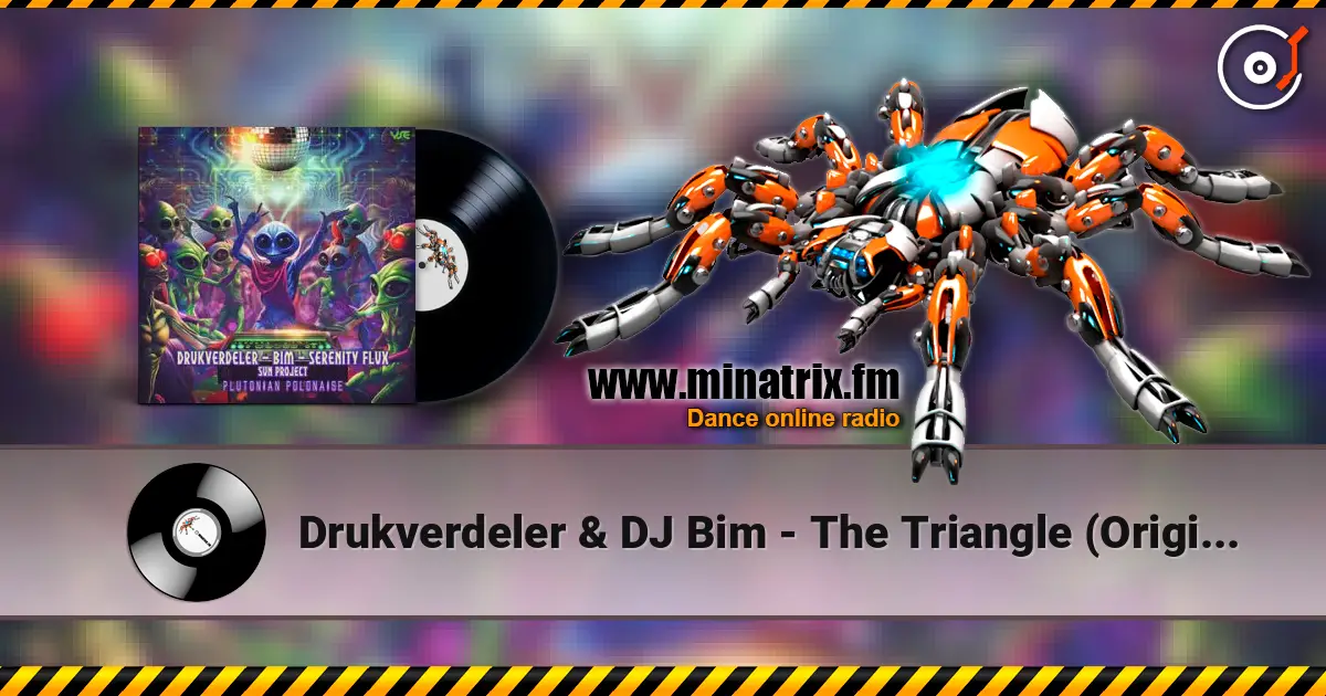 Drukverdeler & DJ Bim - The Triangle (Original Mix) online in hoher Qualität hören | Minatrix.FM