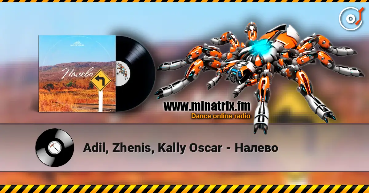 Adil, Zhenis, Kally Oscar - Налево online in hoher Qualität hören | Minatrix.FM