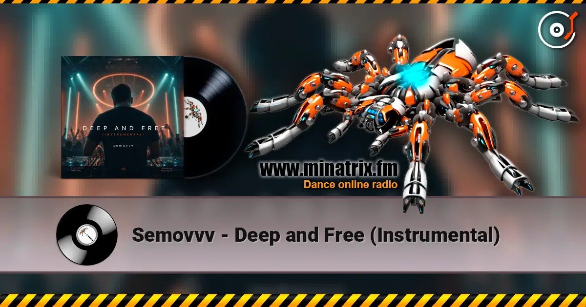 Semovvv - Deep and Free (Instrumental) online in hoher Qualität hören | Minatrix.FM