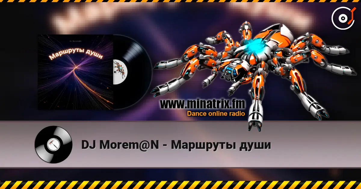 DJ Morem@N - Маршруты души online in hoher Qualität hören | Minatrix.FM
