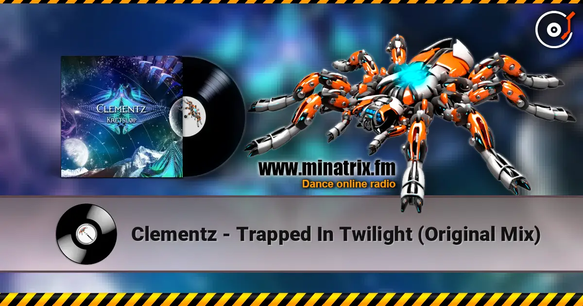 Clementz - Trapped In Twilight (Original Mix) online in hoher Qualität hören | Minatrix.FM