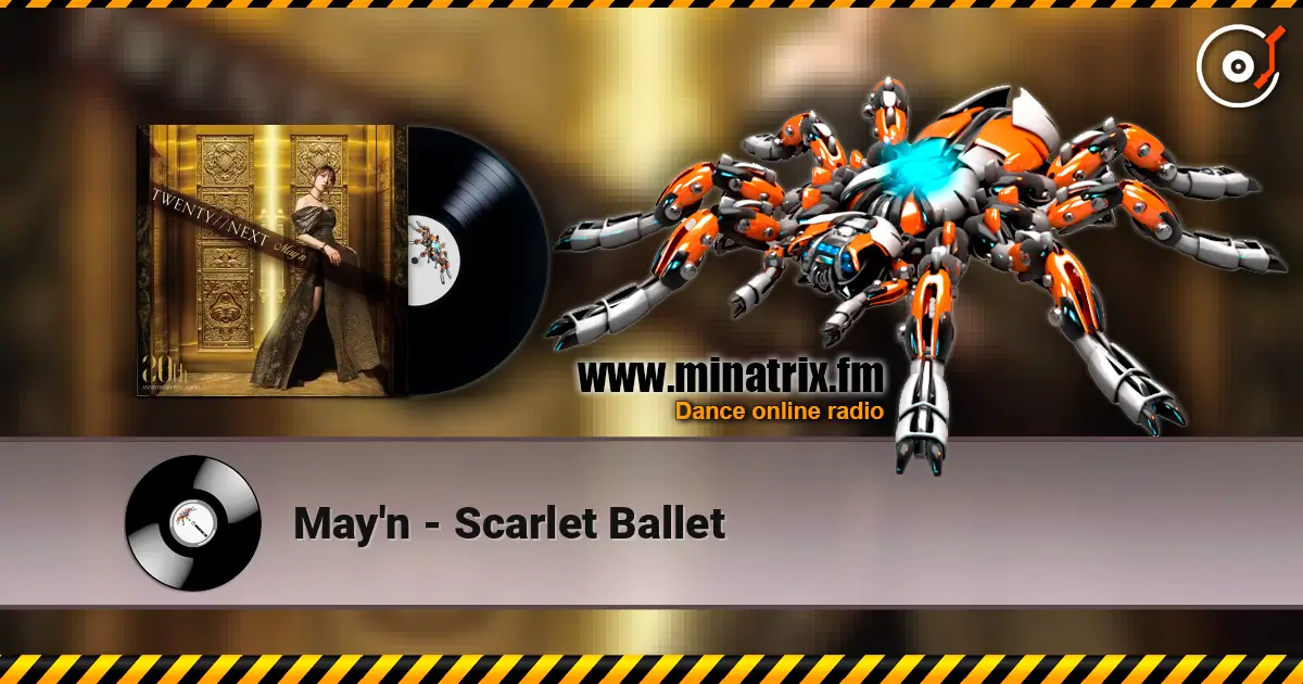May'n - Scarlet Ballet online in hoher Qualität hören | Minatrix.FM