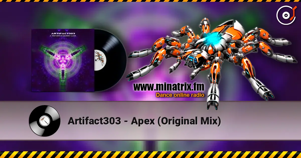 Artifact303 - Apex (Original Mix) online in hoher Qualität hören | Minatrix.FM