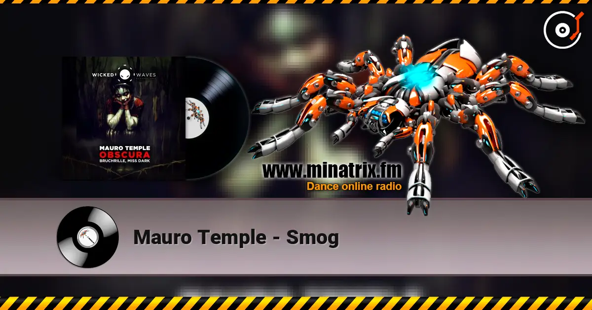 Mauro Temple - Smog online in hoher Qualität hören | Minatrix.FM