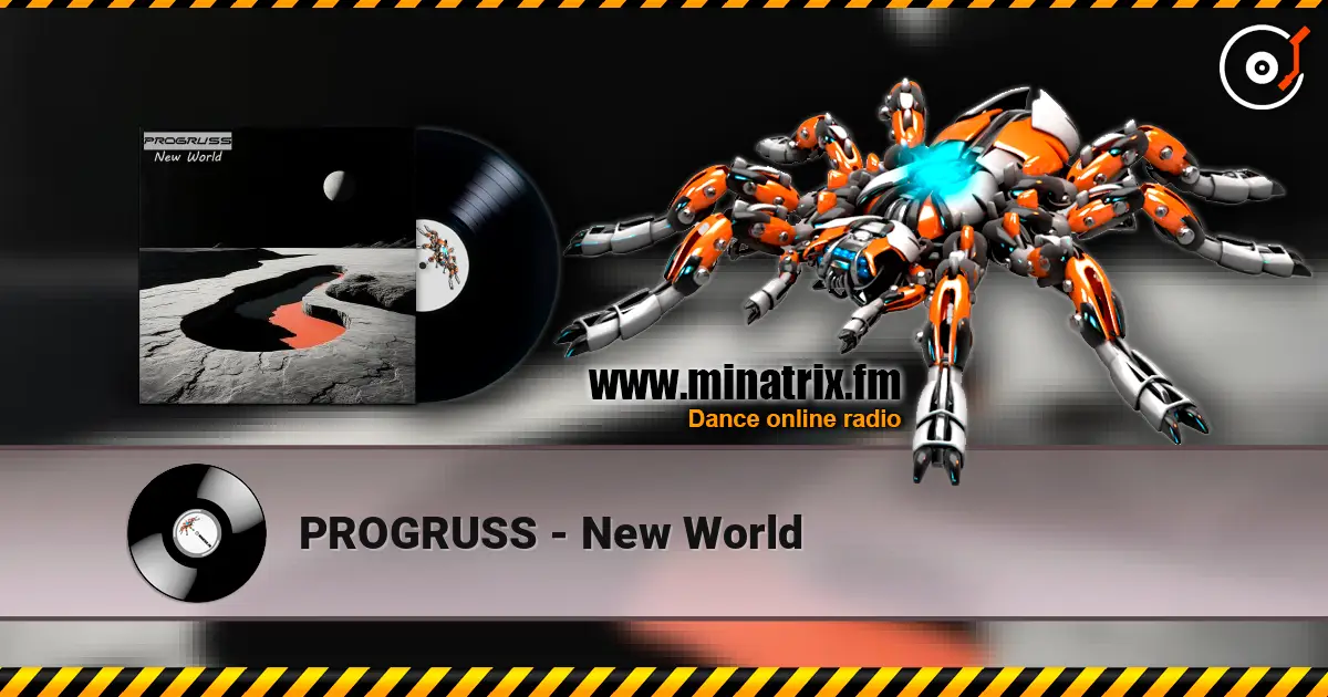 PROGRUSS - New World online in hoher Qualität hören | Minatrix.FM