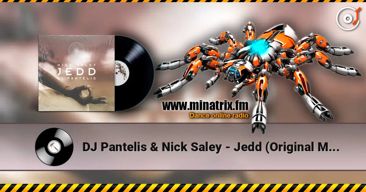 DJ Pantelis & Nick Saley - Jedd (Original Mix) online in hoher Qualität hören | Minatrix.FM