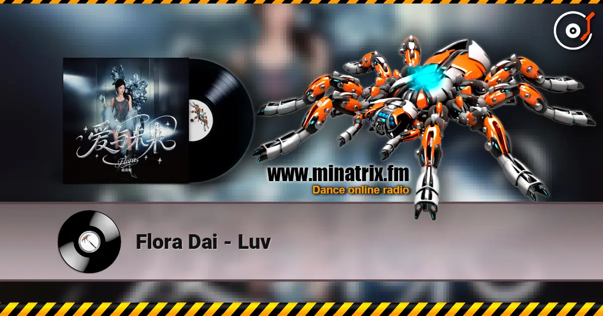 Flora Dai - Luv online in hoher Qualität hören | Minatrix.FM