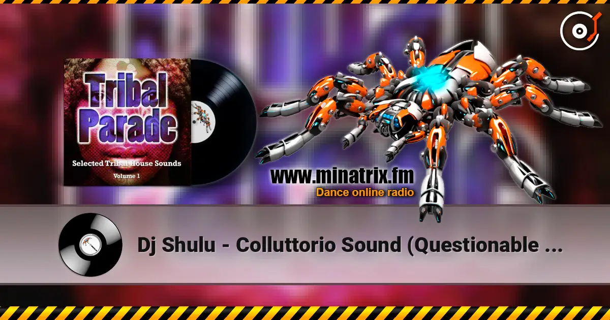 Dj Shulu - Colluttorio Sound (Questionable Results Mix) online in hoher Qualität hören | Minatrix.FM