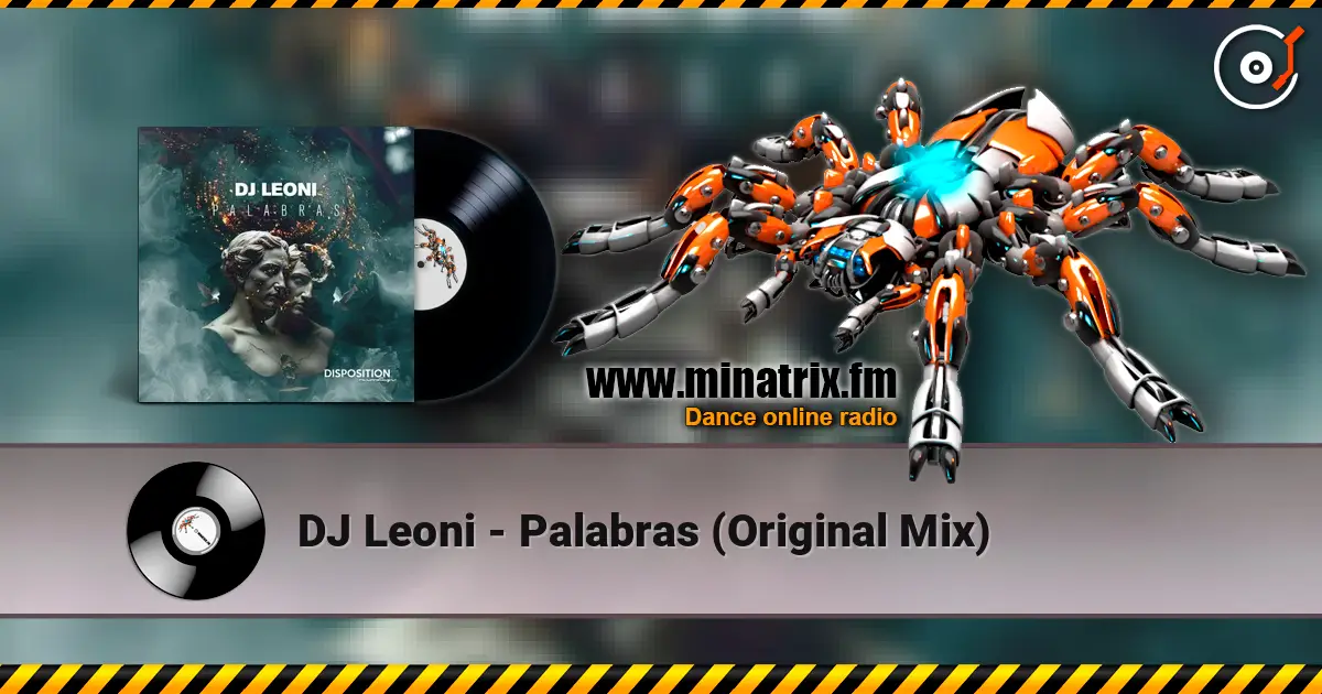 DJ Leoni - Palabras (Original Mix) online in hoher Qualität hören | Minatrix.FM