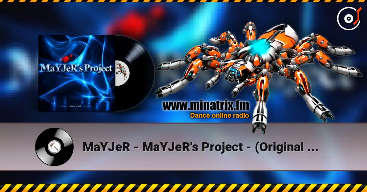 MaYJeR - MaYJeR's Project - (Original Mix) online in hoher Qualität hören | Minatrix.FM