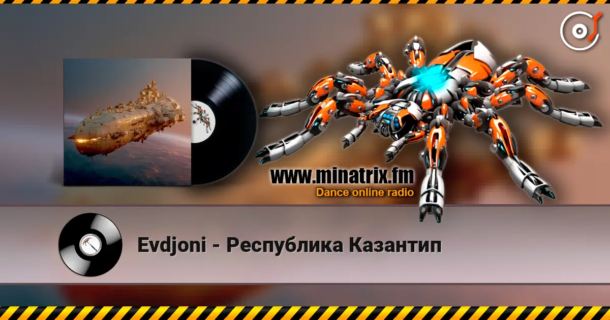 Evdjoni - Республика Казантип online in hoher Qualität hören | Minatrix.FM