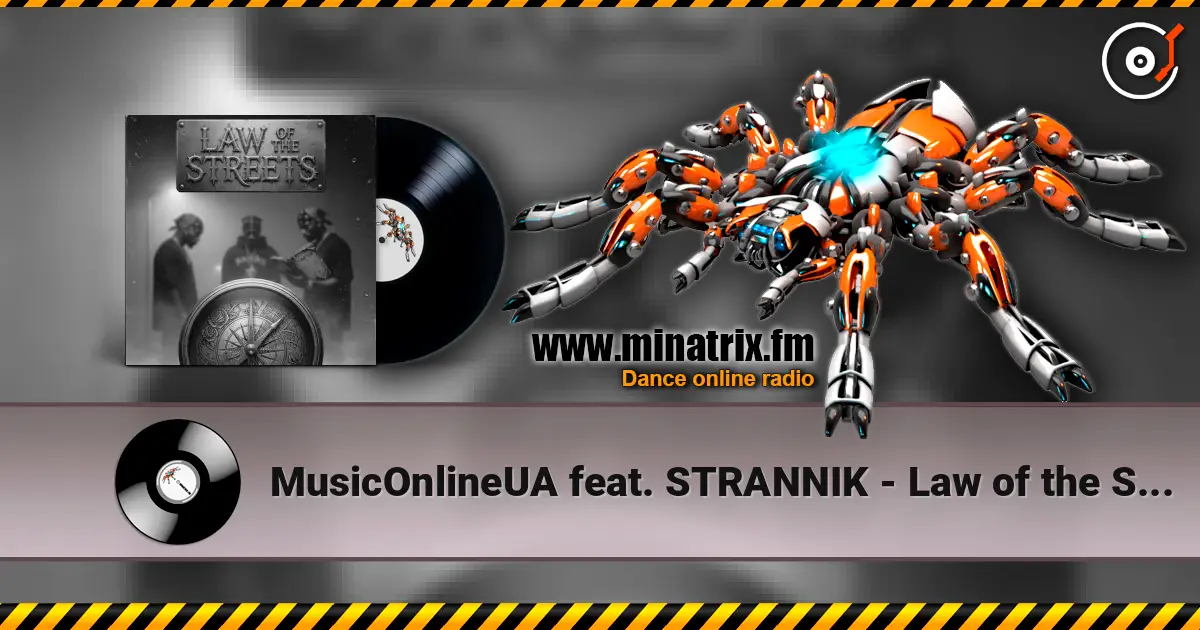 MusicOnlineUA feat. STRANNIK - Law of the Streets online in hoher Qualität hören | Minatrix.FM