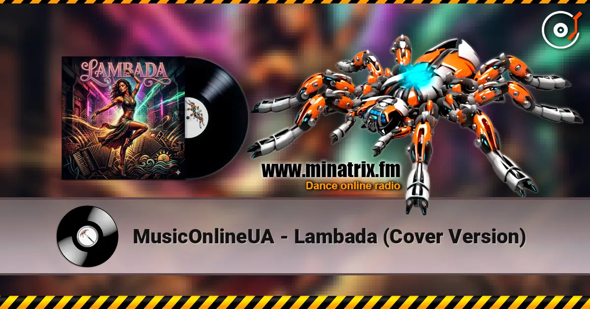 MusicOnlineUA - Lambada (Cover Version) online in hoher Qualität hören | Minatrix.FM