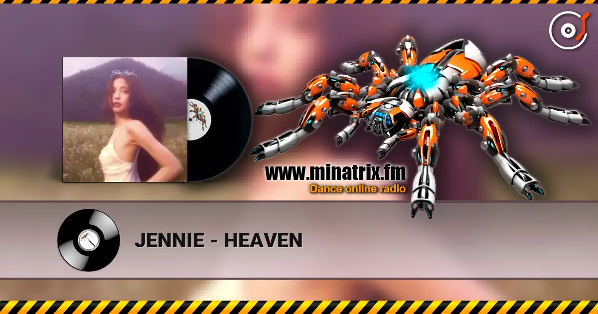 JENNIE - HEAVEN online in hoher Qualität hören | Minatrix.FM