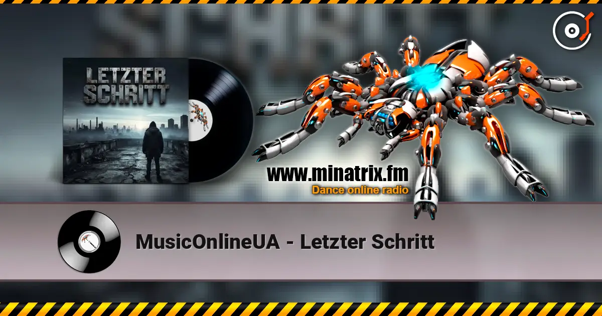 MusicOnlineUA - Letzter Schritt online in hoher Qualität hören | Minatrix.FM