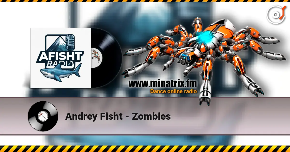 Andrey Fisht - Zombies online in hoher Qualität hören | Minatrix.FM