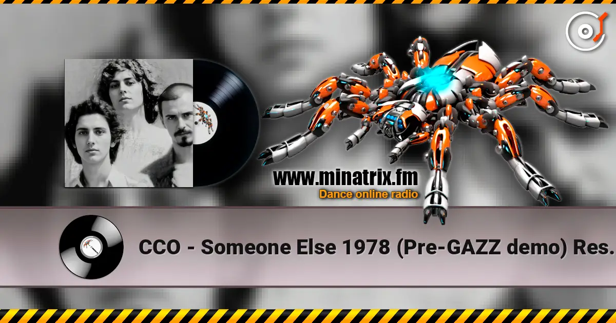 CCO - Someone Else 1978 (Pre-GAZZ demo) Restored & remastered 2026 online in hoher Qualität hören | Minatrix.FM