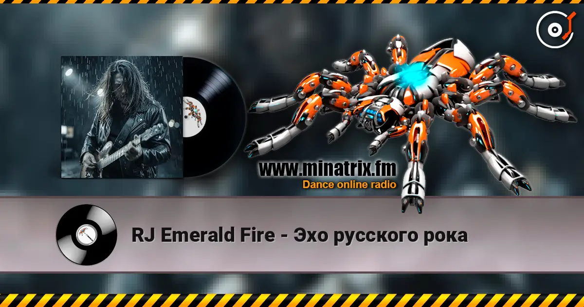 RJ Emerald Fire - Эхо русского рока online in hoher Qualität hören | Minatrix.FM